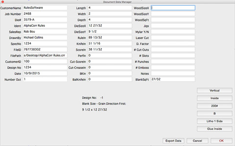 Data manager records material, rule, customer and other information in the file for use with operating system search or custom ERP/MRP integrations. Data manager records material, rule, customer and other information in the file for use with operating system search or custom ERP/MRP integrations.